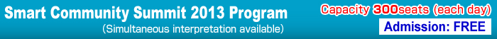 smart community summit 2013 program (simaltaneous interpretation avaliable) admission free