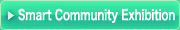 Smart Community Exhibition